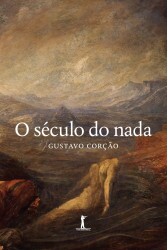 O século do nada